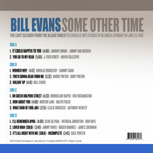 Load image into Gallery viewer, Bill Evans - Some Other Time: The Lost Session from the Black Forest Vol. 2 200g 45rpm 2LP