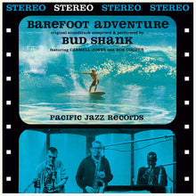 Load image into Gallery viewer, Bud Shank - Barefoot Adventure 180G Vinyl LP IMPEX Records