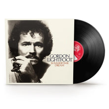 Load image into Gallery viewer, Gordon Lightfoot - Summertime Dream Vinyl LP