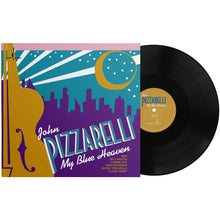 Load image into Gallery viewer, John Pizzarelli - My Blue Heaven (Limited One-Step Edition) 180G Vinyl LP