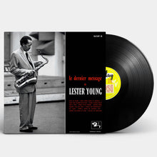 Load image into Gallery viewer, Lester Young - Le Dernier Message De Lester Young 180G Vinyl LP - Sam Records