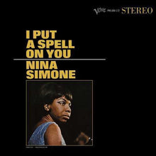 Load image into Gallery viewer, Nina Simone I Put A Spell On You 180G Vinyl LP  (Verve Acoustic Sounds Series)