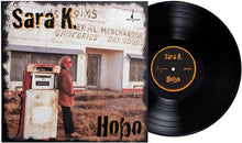 Load image into Gallery viewer, Sara K. - Hobo (Limited One-Step Edition) 180G Vinyl LP Chesky Original Masters