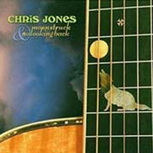 Load image into Gallery viewer, Chris Jones - Moonstruck & No Looking Back 2CD