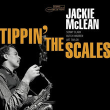 Load image into Gallery viewer, Jackie McLean - Tippin&#39; The Scales LP  180G Blue Note Tone Poet Series, Gatefold
