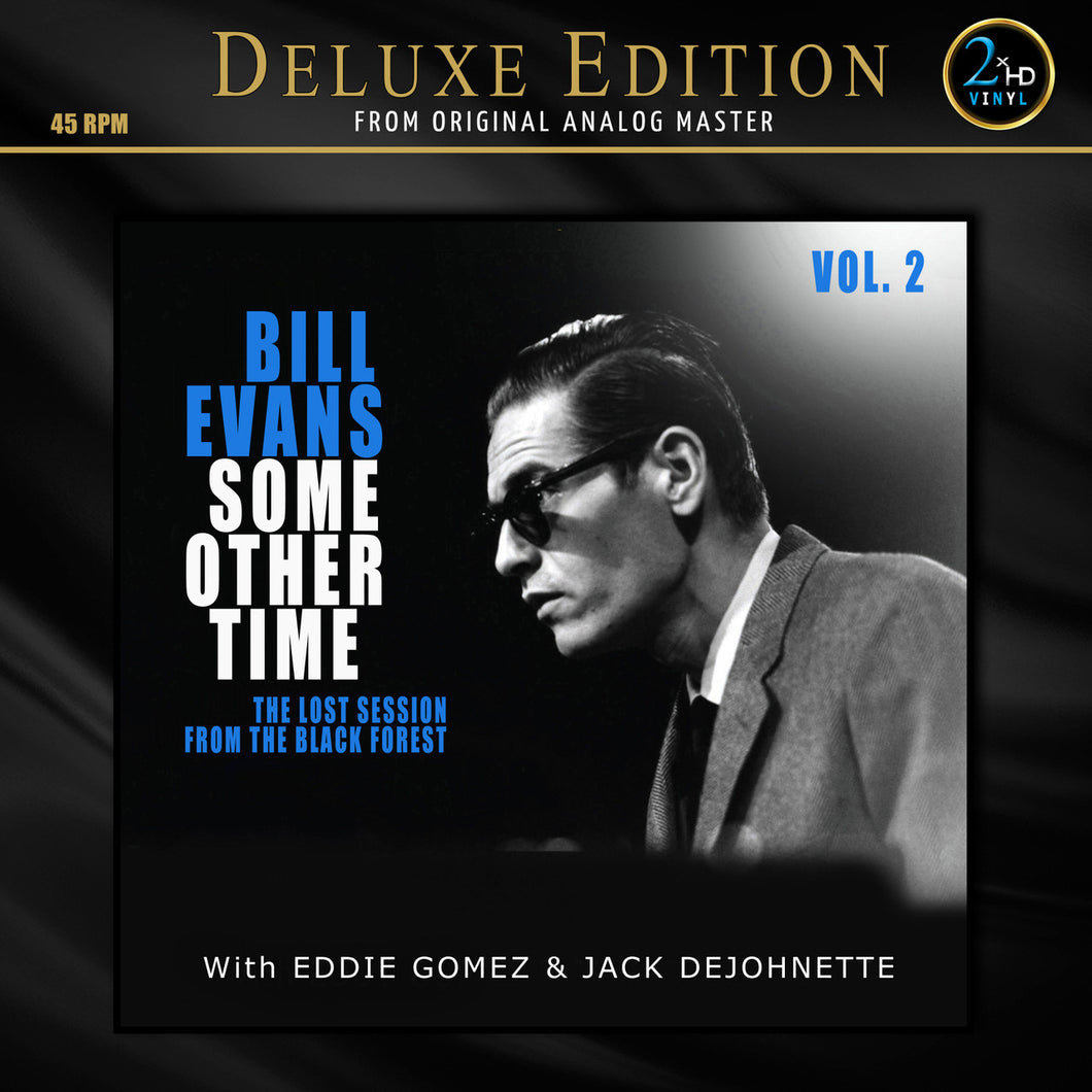 Bill Evans - Some Other Time: The Lost Session from the Black Forest Vol. 2 200g 45rpm 2LP