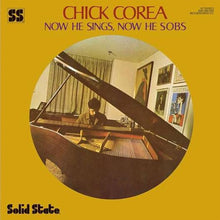 Load image into Gallery viewer, Chick Corea - Now He Sings, Now He Sobs 180G Vinyl LP Blue Note Tone Poet Series Gatefold)
