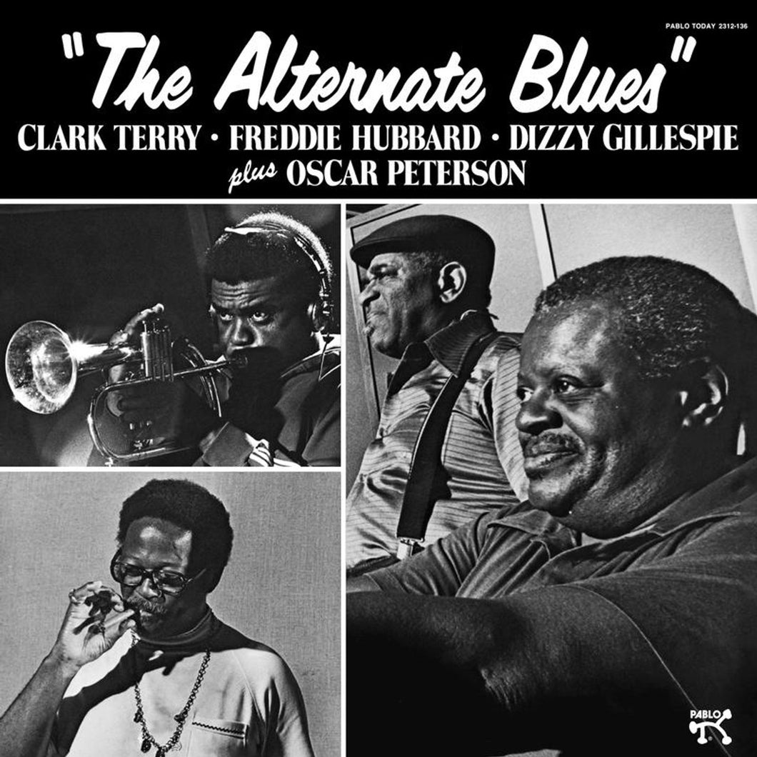 Clark Terry, Freddie Hubbard, Dizzy Gillespie & Oscar Peterson The Alternate Blues (Pablo Series) 180G LP