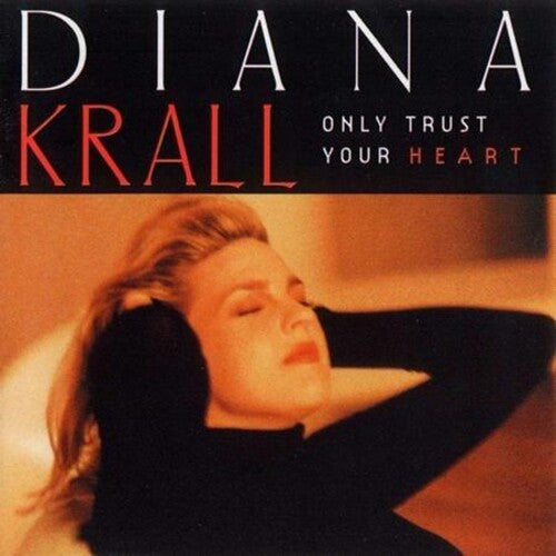 Diana Krall - Only Trust Your Heart 180G Vinyl LP