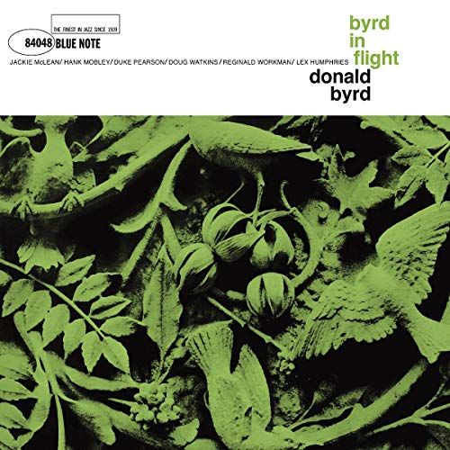 Donald Byrd - Byrd In Flight 180G Vinyl LP Blue Note Tone Poet Series Gatefold