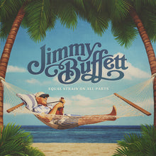 Load image into Gallery viewer, Jimmy Buffett - Equal Strain on All Parts 2LP (Blue Vinyl)
