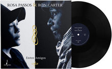 Load image into Gallery viewer, Rosa Passos &amp; Ron Carter - Entre Amigos (Limited One-Step Edition 180G Vinyl LP
