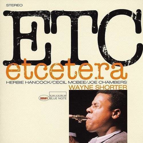 Wayne Shorter - Etcetera 180G Vinyl LP Blue Note Tone Poet Series Gatefold