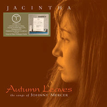 Load image into Gallery viewer, Jacintha – Autumn Leaves: Johnny Mercer One-Step 180g 45rpm 2LP
