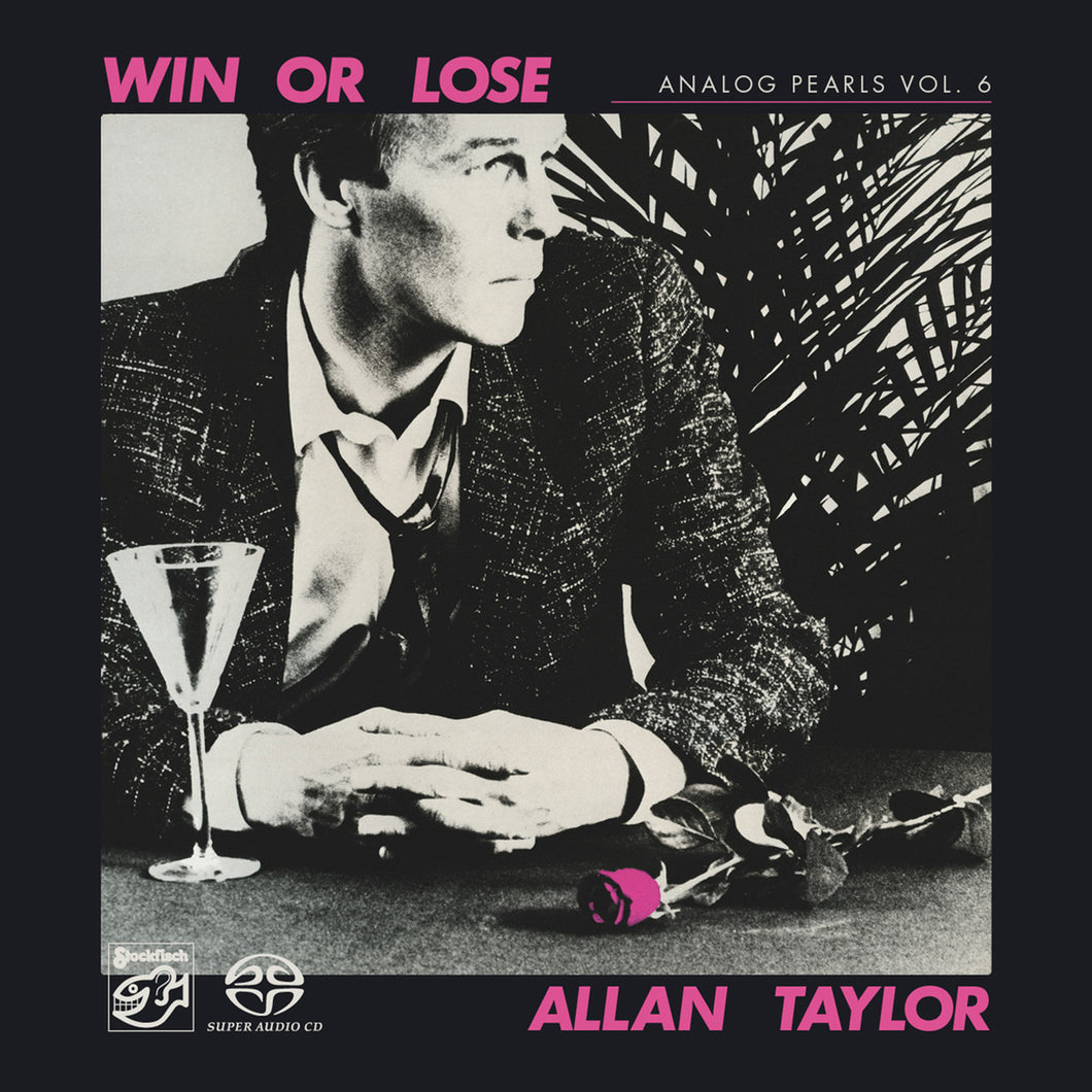 Allan Taylor Analog Pearls Vol. 6 - Win Or Lose Hybrid Stereo SACD