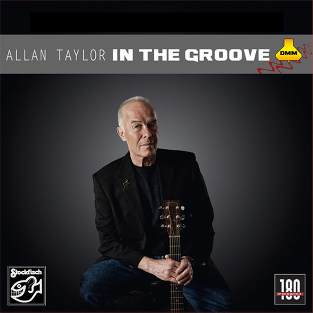 Allan Taylor In The Groove 180g Audiophile Vinyl LP - DMM Direct Metal Mastered