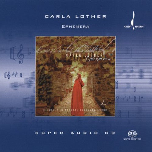 Carla Lother - Ephemera Hybrid Stereo Super Audio CD (SACD) Chesky