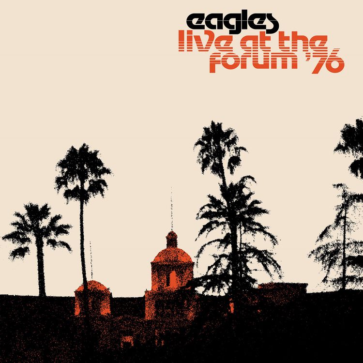 Eagles  Live At The Forum '76 Vinyl 2 LP Set (2021)