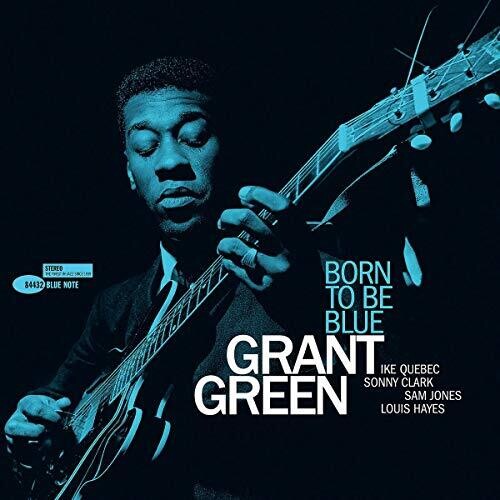 Grant Green - Born To Be Blue 180G Audiophile Vinyl LP Blue Note Tone Poet Series