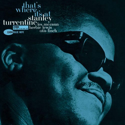 Stanley Turrentine - That's Where It's At 180G Vinyl LP Blue Note Tone Poet Series