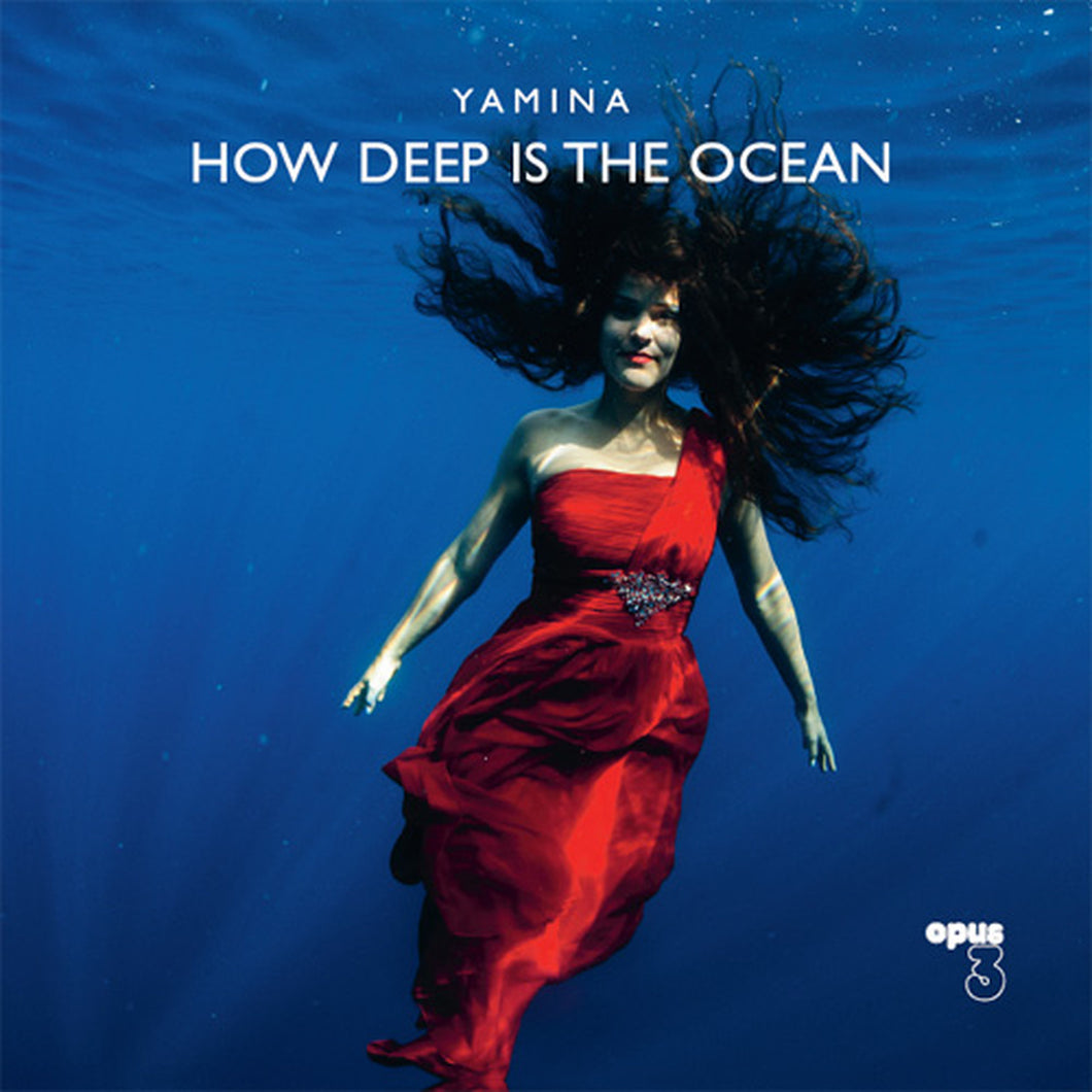 Yamina  - How Deep Is The Ocean 180G Audiophile Vinyl LP